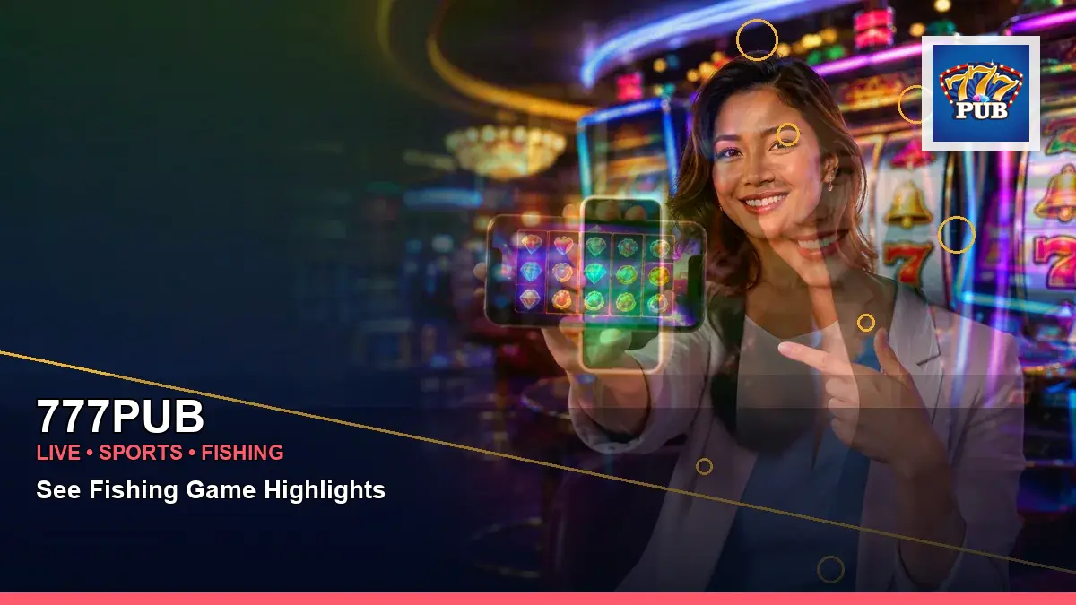777PUB 777PUB local sports guide information for Philippine users scene with wide-action gold jackpot slot games for players
